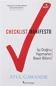 Checklist Manifesto : İşler Nasıl Doğru Yapılır - Atul Gawande ikinci el kitap
