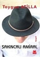 Sakıncalı Amiral - Toygun Atilla ikinci el kitap