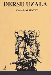 Dersu Uzala - Vladimir Arsenyev ikinci el kitap