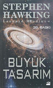 BÜYÜK TASARIM - STEPHEN HAWKING - LEONARD MLODINOW ikinci el kitap