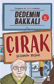 DEDEMİN BAKKALI - ÇIRAK - Şermin Çarkacı ikinci el kitap