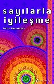 Sayilarla Iyilesme - Petra Neumayer ikinci el kitap