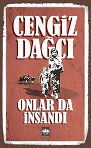 Onlar da Insandi - Cengiz Dağcı ikinci el kitap