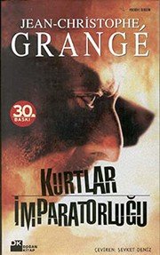 Kurtlar İmparatorluğu - Jean-Christophe Grange ikinci el kitap