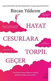 Hayat Cesurlara Torpil Geçer (Özel Baskı) - Bircan Yıldırım ikinci el kitap
