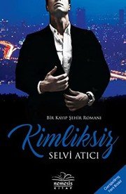 Kimliksiz - Selvi Atıcı ikinci el kitap
