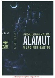 Fedaîlerin kalesi alamut - WLADIMIR BARTOL ikinci el kitap