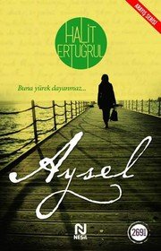 Aysel - Halit Ertuğrul ikinci el kitap