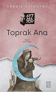 Toprak Ana - Cengiz Aytmatov ikinci el kitap