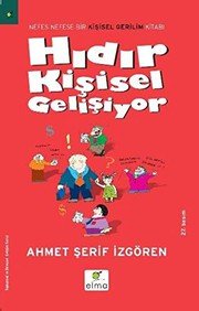 HIDIR KİŞİSEL GELİŞİYOR - Ahmet Şerif İzgören ikinci el kitap
